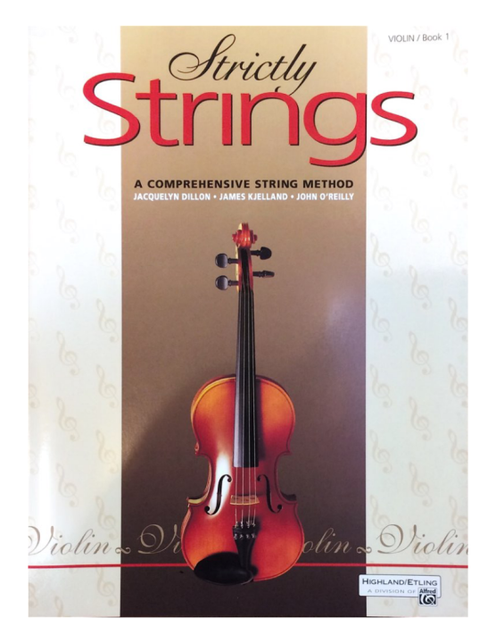 Strictly Strings A Comprehensive String Method Violin Book 1 [Highland ...