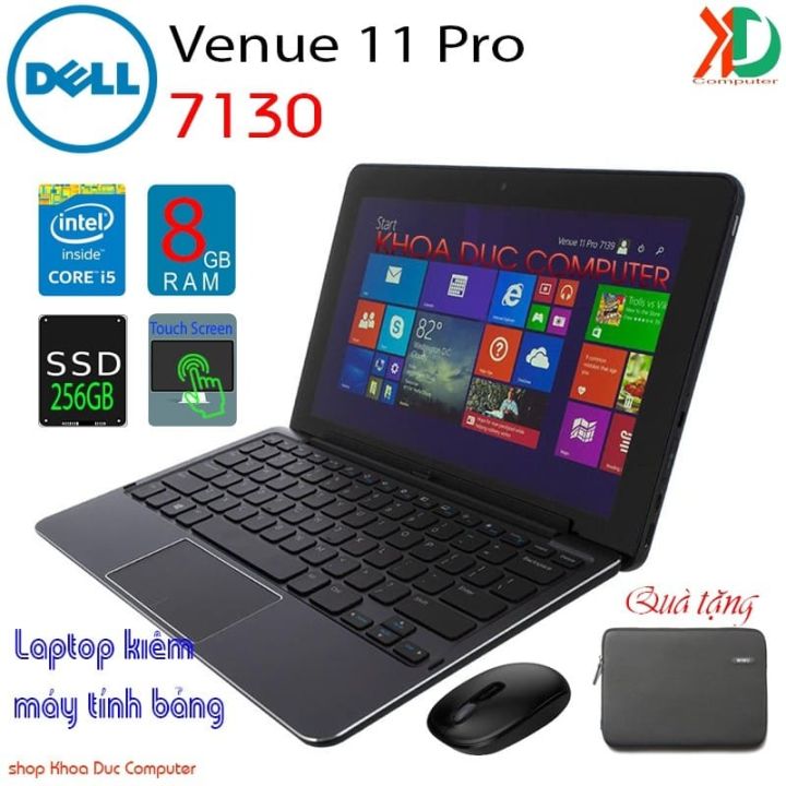 Laptop kiêm máy tính bảng Dell Venue 11 Pro-7130 Core i5-4300Y , 8gb ram ,  128/256gb SSD , màn hinh cảm ứng full HD 11