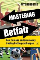หนังสืออังกฤษ Mastering Betfair : How to Make Serious Money Trading Betting Exchanges [Paperback]