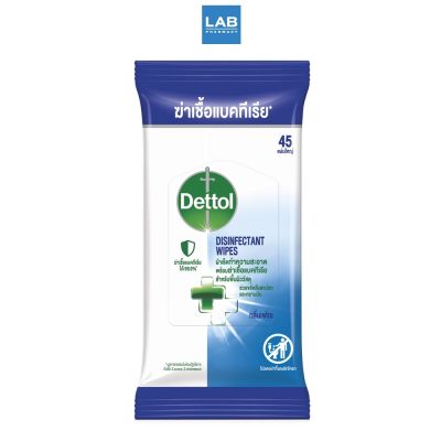 Dettol Disinfectant Wipes 45 sheets เดทตอล ดิสอินเฟคแทนท์ ไวพ์ส กลิ่น เฟรช ผลิตภัณฑ์ผ้าทำความสะอาดพร้อมฆ่าเชื้อแบคทีเรียสำหรับพื้นผิววัส