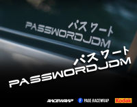 สติกเกอร์ password jdm สติกเกอร์แต่งรถยนต์ สติกเกอร์สไตล์ญี่ปุ่น สติกเกอร์ japan