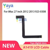 ริบบิ้นหน้าจอแสดงผล LCD A1419ใหม่ LVDS สายเคเบิ้ลยืดหยุ่นสำหรับ iMac A1419 27นิ้ว2012 2013 923-0308