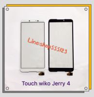 ทัสกรีน ( Touch ) Wiko Jerry 4