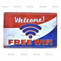 ยินดีต้อนรับฟรี Wifi บ้านที่ Wifi เป็นตกแต่งผนังภาพวาดโลหะโบราณป้ายดีบุกย้อนยุคสำหรับคาเฟ่บาร์ผับคลับ