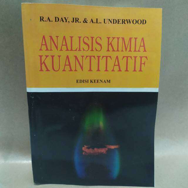 Analisis Kimia Kuantitatif Edisi Keenam Day Underwood | Lazada Indonesia