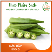 OGF - Đậu bắp 500 g - Giao nhanh TPHCM