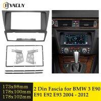 Double Din รถวิทยุ Fascia Audio แผงแผ่นกรอบ DVD Player Dashboard ฝาครอบ Bezel Fascias สำหรับ BMW 3 E90 E91 E92 E93 2004-2012