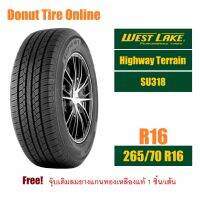 WestLake  Highway Terrain  รุ่น SU318  ขนาด 265/70 R16  จำนวน 1 เส้น  =ยางใหม่เพิ่งผลิต=