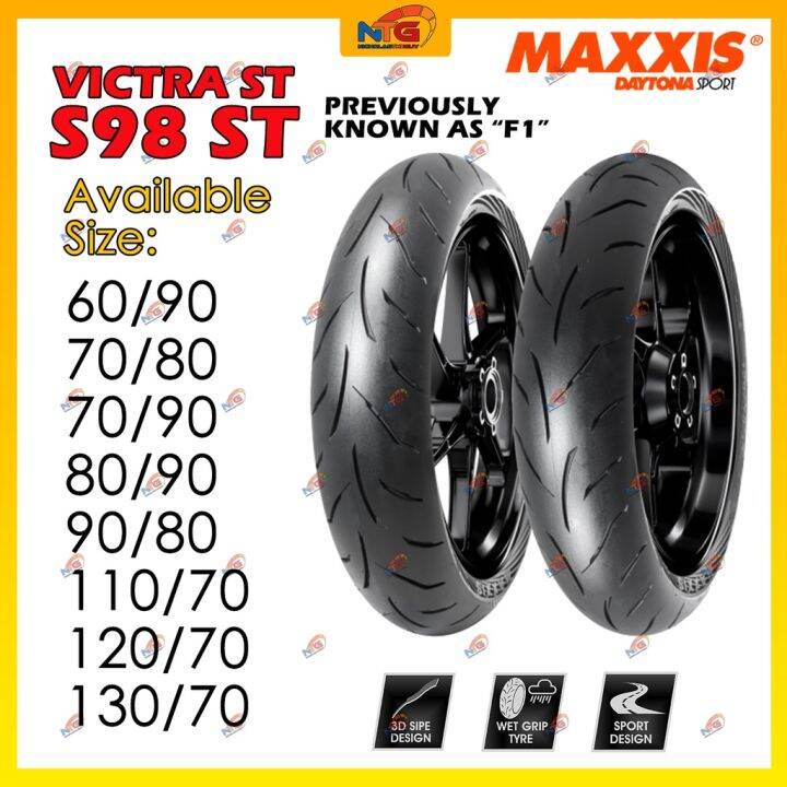 MAXXIS VICTRA S98 ST F1 Tyre Tubeless Motorcycle (60/70/80/90/110/120 ...