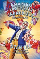 หนังสือ Amazing Fantastic Incredible STAN LEE (ปกแข็ง) Stan Lee