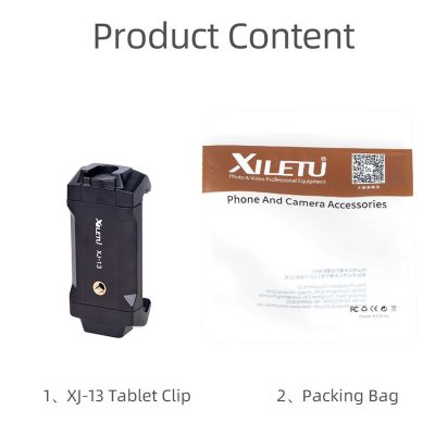 XILETU XJ13 Universal Tablet Clip Smartphone Holder Clip Stand w Mini Tripod Adjustable Bracket For Mobile Phones Ipro Tablets