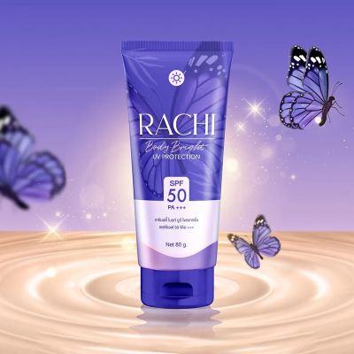 Rachi Body UV Protection SPF50 PA+++ กันแดดราชิ (80 กรัม x 1 หลอด)