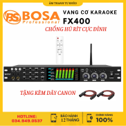 Vang Cơ Bosa FX400, Vang Cơ Karaoke Giá Rẻ, Chống Hú Micro