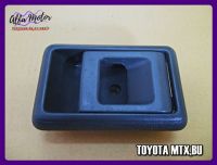 TOYOTA MTX DOOR OPENER HANDLE INSIDE LEFT (LH) #มือเปิดใน ด้านซ้าย โตโยต้า ไมตี้เอ็กซ์