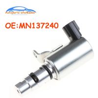 รถ MN137240สำหรับมิตซูบิชิคราส Galant O Utlander 2.4L VVT Timing ควบคุมน้ำมัน Solenoid V Alve ชิ้นส่วนรถยนต์