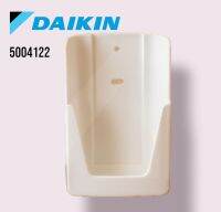 5004122 / 5004122L ฐานเสียบรีโมทแอร์ Daikin ซองเสียบรีโมทแอร์ไดกิ้น อะไหล่แอร์ ของแท้