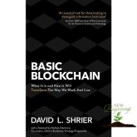 ส่งฟรี !! ** Basic Blockchain : What It Is and How It Will Transform the Way We Work and Live [Paperback]