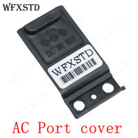 ใหม่1pcs AC Port สำหรับ Panasonic toughbook CF-19 CF19 CF 19 JACK COVER