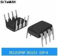 【Sleek】 1PCS IR2153P IR2153D IR2153 DIP8 Bridge IC วงจรรวม