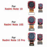 กล้องหน้าหลังของแท้สำหรับ Xiaomi Redmi Note 10 Pro 10S S หลังเซลฟี่ด้านหน้าด้านหลังโมดูลกล้องอะไหล่ซ่อมเฟล็กซ์