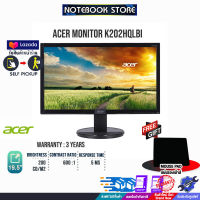 [รับเพิ่ม! แผ่นรองเม้าส์]ACER Monitor K202HQLbi/ประกัน3 ปี