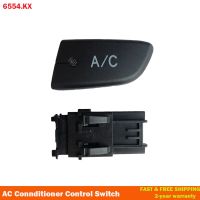 For Toyota Aygo Mk1 Peugeot 107 Citroen C1 2005-2014 Button Switch Air Conditioner Unit Control Switch 6554KX 6554.KX 6554 KX