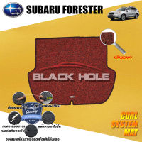 Subaru Forester ปี 2016 - ปี 2018 พรมรถยนต์Forester พรมเข้ารูป คอยล์ ซิสเทิมแมต เย็บขอบ Blackhole Curl System Mat Edge (ชุดที่เก็บสัมภาระท้ายรถ)