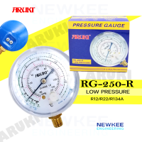 เกจโล เกจวัดแรงดัน Pressure gauge  RG-250-R Low Pressure R12/R22/R134a  ยี่ห้อ Aruki  DIA 70 mm /1/8"/0~250psi, 0~1.75 kg/cm