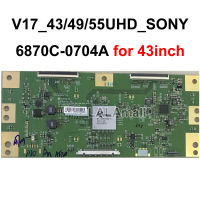 1pc TCON Board V17-43/49/55UHD-SON MEMC-60Hz-Ver0.3 6870C-0704A TV T-CON Logic Board for 43inch 49inch 55inch