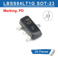 20Pcs/100Pcs LBSS84LT1G SOT-23 BSS84LT1G BSS84 SOT23-3เครื่องหมาย PD SOT23 SMD P-Channel-50V/-130mA MOSFET ใหม่เดิม