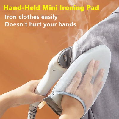 Hand Held Mini Ironing Pad ถุงมือทนความร้อนแขน Ironing Board Holde สำหรับเสื้อผ้า Garment Steamer แบบพกพาเหล็กตาราง Rack