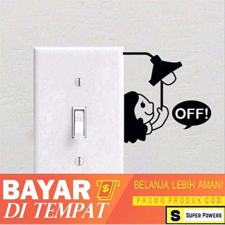 Stiker Dinding Dekorasi Rumah Turn Off Saklar / Wall Stiker Saklar ...