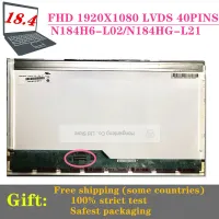 L12 L11 N184H6-L02 N184H6-L04 N184HGE-L21แผง N184HGE-L11 N184H6-L01หน้าจอแล็ปท็อป LCD FHD LED 18.4 "นิ้ว Innolux จัดส่งฟรี