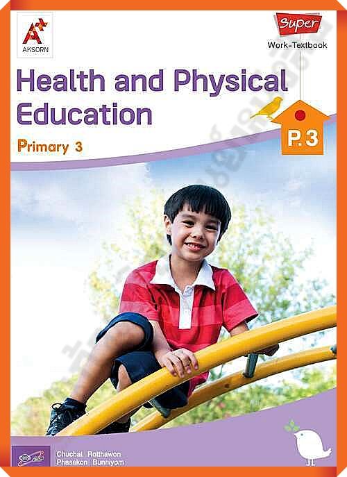 Super Health and Physical Education Work-Textbook Primary 3 #อจท