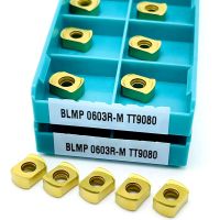 เม็ดมีดกลึง BLMP0603R BLMP0904R M โลหะคาร์ไบด์ 100% เม็ดมีด CNC Milling Cutter BLMP 0603R เครื่องมือชิ้นส่วนกลึง