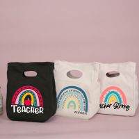 ♀ Rainbow Best Teacher Ever Life Lunch Thermal Insulated Tote Bag Canvas Travel Picnic School Food Storage Bolsa Comida Trabajo