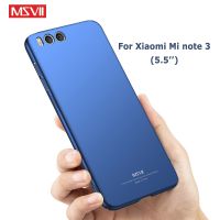 [Fast]แบบบางเนื้อด้าน MSVII สำหรับ Xiaomi Mi Note 3ชิ้น Note3โทรศัพท์พีซีแข็ง Xiomi