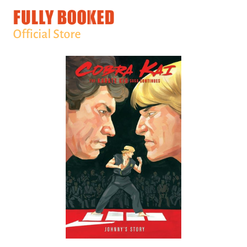 Cobra Kai: The Karate Kid Saga Continues - Johnny's Story