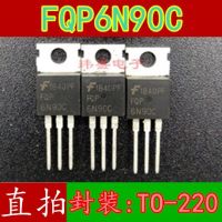 10pcs FQP6N90C FQPF6N90 6N90  TO-220