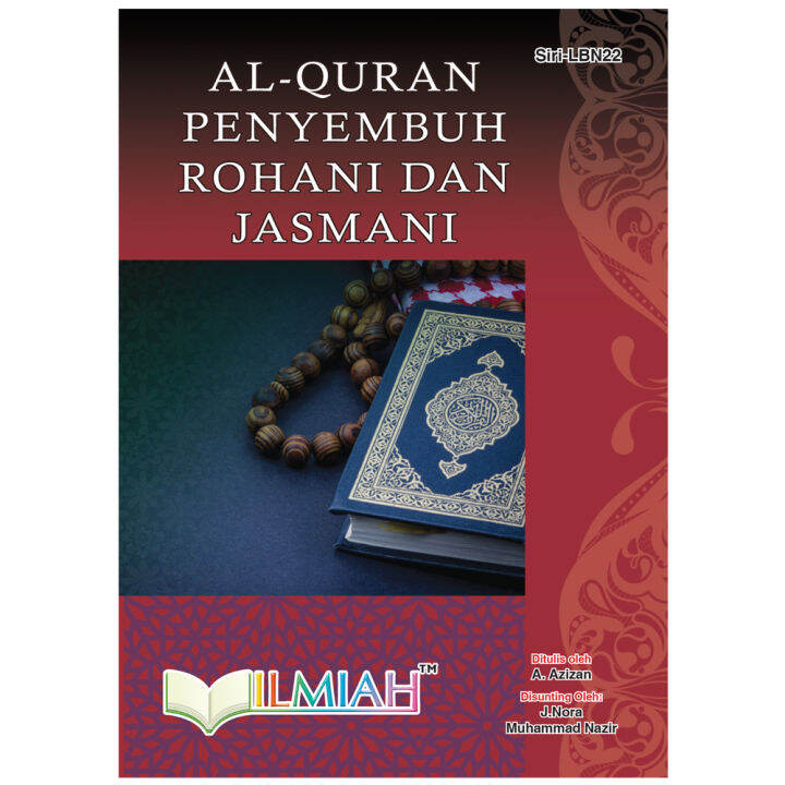 Al - Quran Penyembuh Rohani Dan Jasmani SIRI LBN 22 | Lazada