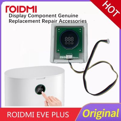 อุปกรณ์ซ่อมทดแทนเดิม roidmi EVE PLUS Display Component