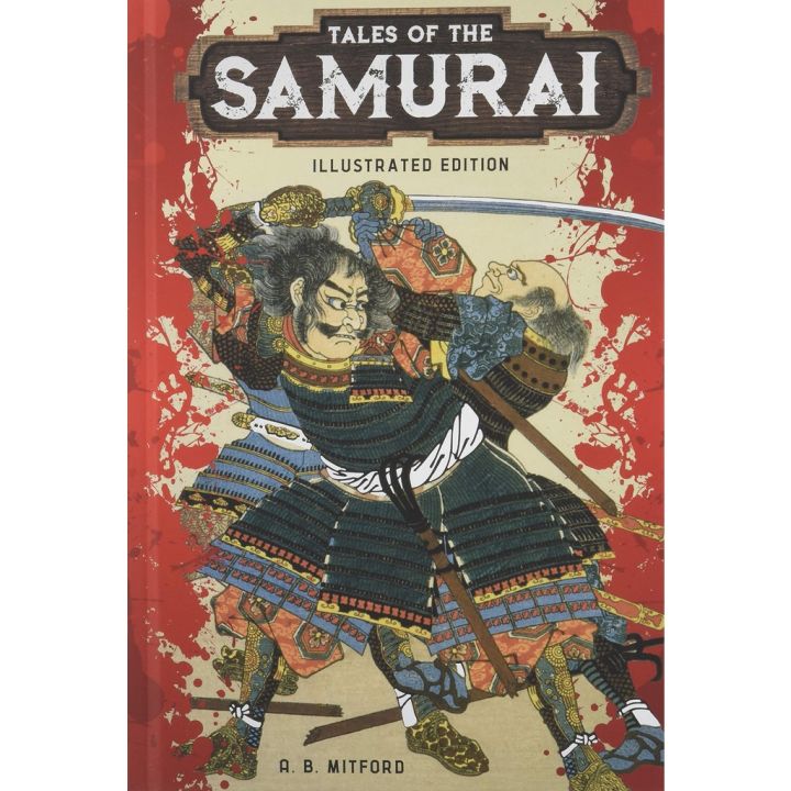 Very Pleased. ! &gt;&gt;&gt; พร้อมส่ง [New English Book] Tales of the Samurai (Illustrated Classic Editions) -- Hardback [Hardcover]