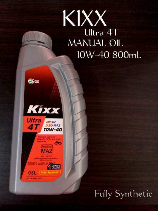 kixx Ultra 4T Manual Oil 10W40 800mL Lazada PH