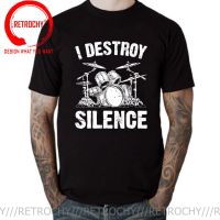 I Destroy Silence Drumming Vintage Drummer Drumset Drum Set T-Shirt Harajuku Cotton Casual Tees Cute Youth Tshirt Funny T-Shirts