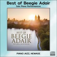 CD AUDIO เพลงบรรเลง Piano Jazz เดี่ยวเปียโนผ่อนคลาย Beegie Adair อัลบั้ม Best of Solo Piano Performances (2020) เล่นได้กับทุกเครื่องเล่นที่รองรับ CD-R