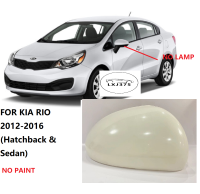 กระจกมองหลังรถโดยไม่มีสัญญาณไฟปิดกระจกโคมไฟสำหรับ KIA RIO 2012 2013 2014 2015 2016 (แฮทช์แบค &amp; ซีดาน