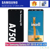 Incell A7จอ LCD สำหรับ Samsung Galaxy 2018 A750แอลซีดี SM-A750F แสดงผล A750F หน้าจอสัมผัสส่วนแผงหน้าจอทัชสกรีน