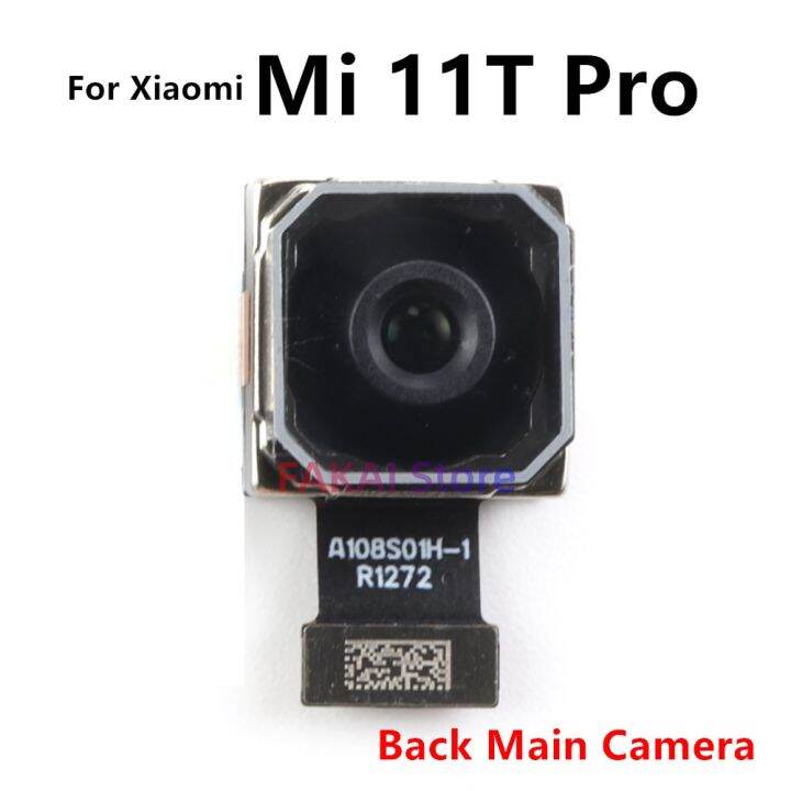 ด้านหน้าด้านหลังกล้องหลักสําหรับ-xiaomi-mi-11t-mi-11t-pro-เซลฟี่ด้านหน้าหันหน้าไปทางด้านหน้าด้านหลังกล้องขนาดใหญ่-flex-cable-อะไหล่