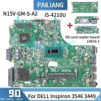 For DELL Inspiron 3546 3449 Notebook Mainboard 0PKHD7 13302-1 SR1EF I5-4210U 820M DDR3 Laptop Motherboard +14833-1