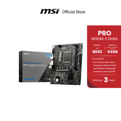 MSI MOTHERBOARD (เมนบอร์ด) PRO B660M-E DDR4 LGA 1700